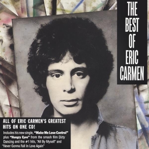 Eric Carmen - Best Of... i gruppen CD / Pop-Rock,Annet hos Bengans Skivbutik AB (3813472)