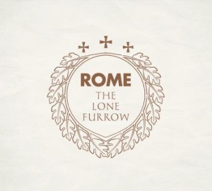 Rome - Lone Furrow The i gruppen CD / Metal hos Bengans Skivbutik AB (3814373)