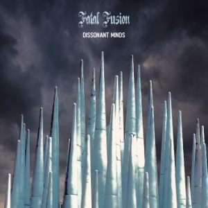 Fatal Fusion - Dissonant Minds i gruppen CD hos Bengans Skivbutik AB (3815468)