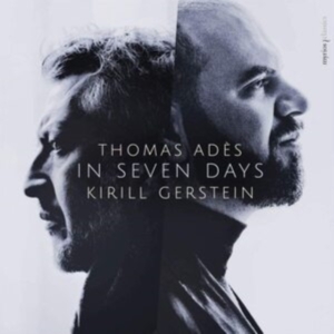Gerstein Kirill / Thomas Ades - In Seven Days i gruppen CD hos Bengans Skivbutik AB (3815997)