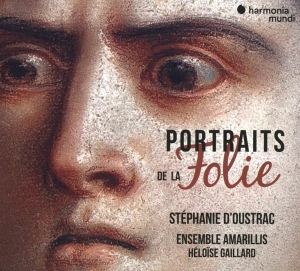 Stephanie D'oustrac - Portraits De La Folie i gruppen CD / Klassisk,Annet hos Bengans Skivbutik AB (3816003)