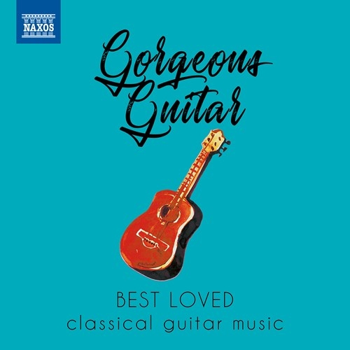 Various - Gorgeous Guitar - Best Loved Classi i gruppen Externt_Lager / Naxoslager hos Bengans Skivbutik AB (3816055)
