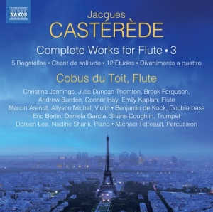 Casterede Jacques - Complete Works For Flute, Vol. 3 i gruppen CD hos Bengans Skivbutik AB (3816059)
