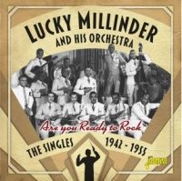 Millinder Lucky (And His Orchestra) - Are You Reday To Rock i gruppen CD hos Bengans Skivbutik AB (3818761)