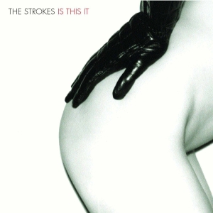 Strokes The - Is This It i gruppen VI TIPSER / Mest Populære vinylklassiker hos Bengans Skivbutik AB (3819147)