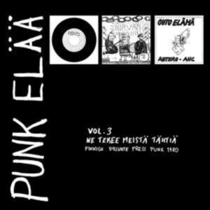 Blandade Artister - Punk Elää 3: Ne Tekee Meistä Tähtiä i gruppen VINYL hos Bengans Skivbutik AB (3821642)