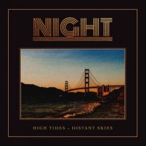 Night - High Tides - Distant Skies Cd i gruppen CD / Metal,Pop-Rock hos Bengans Skivbutik AB (3821985)