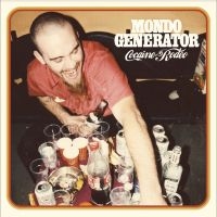 Mondo Generator - Cocaine Rodeo i gruppen VINYL / Pop-Rock hos Bengans Skivbutik AB (3829387)