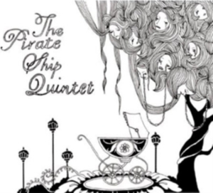 Pirate Ship Quintet The - The Pirate Ship Quintet i gruppen Annet /  hos Bengans Skivbutik AB (3829618)