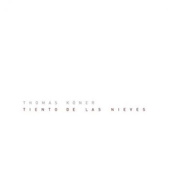 Koner Thomas - Tiento De Las Nieves i gruppen VINYL / Rock hos Bengans Skivbutik AB (3829675)