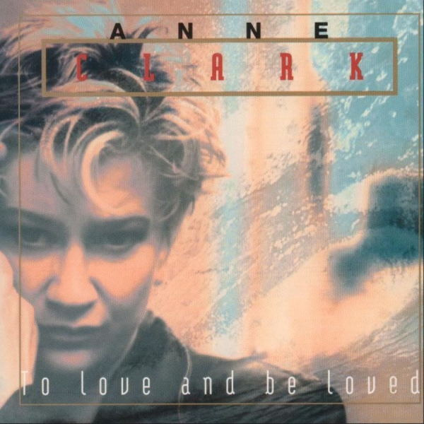 Clark Anne - To Love And Be Loved i gruppen CD / Toppselgere hos Bengans Skivbutik AB (3830437)