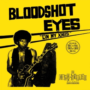 Bloodshot Eyes - On My Knees (Blue Vinyl) i gruppen VINYL / Metal hos Bengans Skivbutik AB (3832633)