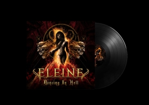 Eleine - Dancing In Hell (Vinyl Black) i gruppen VINYL / Metal,Svensk Musikkk hos Bengans Skivbutik AB (3832648)