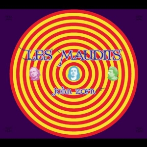 Zorn John - Les Maudists i gruppen CD / Rock hos Bengans Skivbutik AB (3833057)
