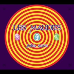 Zorn John - Les Maudists i gruppen CD / Pop-Rock hos Bengans Skivbutik AB (3833057)
