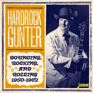 Hardrock Gunter - Bouncing Rocking And Rolling, 1950-1962 i gruppen Annet /  hos Bengans Skivbutik AB (3833081)