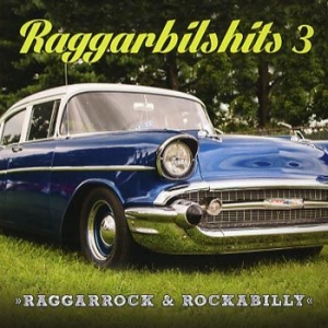 Various Artists - Raggarbilshits Vol 3 i gruppen CD / Pop hos Bengans Skivbutik AB (3834282)