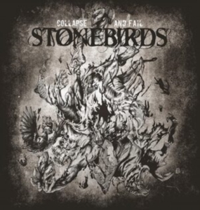 Stonebirds - Collapse And Fail i gruppen Annet /  hos Bengans Skivbutik AB (3834821)