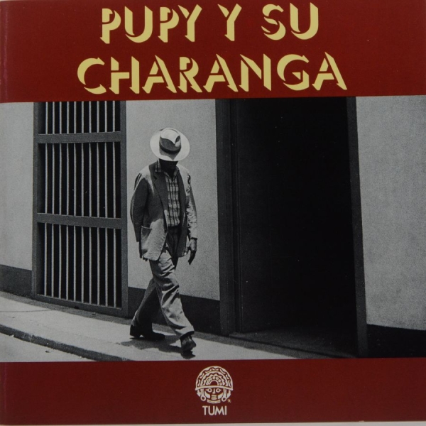 Felix (Pupy) - Pupy Y Su Charanga i gruppen CD / Worldmusic/ FolkeMusikkk hos Bengans Skivbutik AB (3834911)