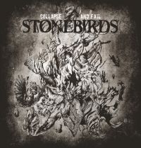 Stonebirds - Collapse And Fail i gruppen CD / Metal,Pop-Rock hos Bengans Skivbutik AB (3834935)
