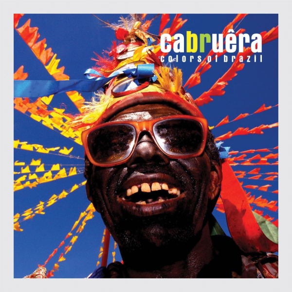 Cabruera - Colors Of Brazil i gruppen CD / Toppselgere hos Bengans Skivbutik AB (3835014)