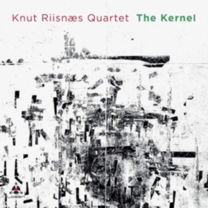 Knut Riisnaes Quartet - Kernel i gruppen CD / Jazz hos Bengans Skivbutik AB (3835034)