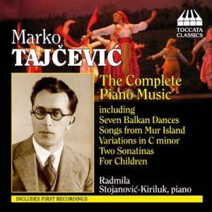 Tajcevic - Complete Piano Music i gruppen Externt_Lager / Naxoslager hos Bengans Skivbutik AB (3837531)
