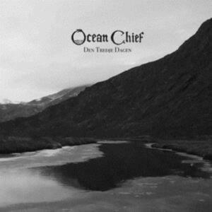 Ocean Chief - Den Tredje Dagen i gruppen CD / Metal hos Bengans Skivbutik AB (3838370)