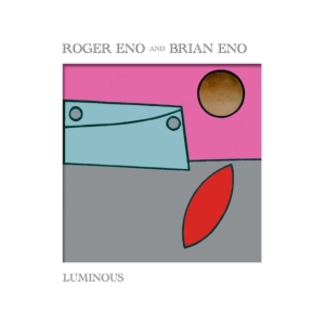 Roger Eno Brian Eno - Luminous (Vinyl) i gruppen CRM - Experimentell elektronisk musik hos Bengans Skivbutik AB (3838573)