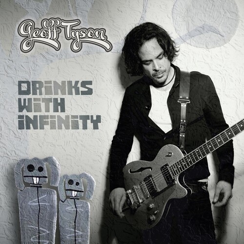 Tyson Geoff - Drinks With Infinity i gruppen VINYL / Rock hos Bengans Skivbutik AB (3838836)