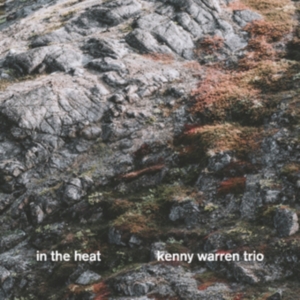 Kenny Warren Trio - In The Heat i gruppen VINYL hos Bengans Skivbutik AB (3838962)