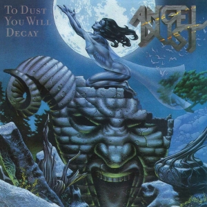 Angel Dust - To Dust You Will Decay i gruppen CD / Metal/ Heavy metal hos Bengans Skivbutik AB (3839736)