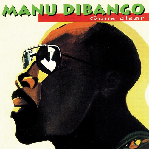 Manu Dibango - Gone Clear i gruppen VINYL / Worldmusic/ FolkeMusikkk hos Bengans Skivbutik AB (3840162)
