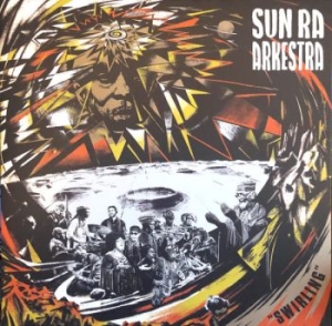 Sun Ra Arkestra - Swirling i gruppen VI TIPSER / Årsbestelistor 2020 / JazzTimes 2020 hos Bengans Skivbutik AB (3840166)