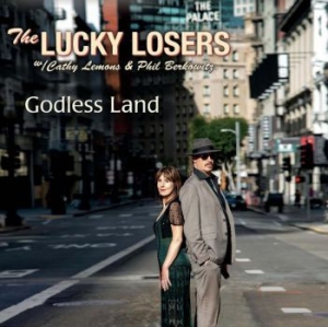 Lucky Losers - Godless Land i gruppen CD hos Bengans Skivbutik AB (3840218)