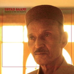 Saami Ustad - Pakistan Is For The Peaceful i gruppen CD / Elektroniskt,Pop-Rock,World Music hos Bengans Skivbutik AB (3840246)