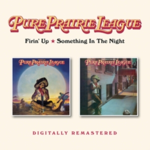Pure Prairie League - Firin Up / Something In The Night i gruppen Annet /  hos Bengans Skivbutik AB (3840257)