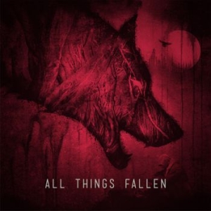 All Things Fallen - All Things Fallen i gruppen CD hos Bengans Skivbutik AB (3840766)