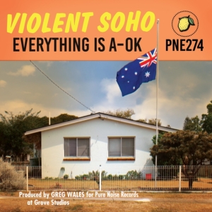 Violent Soho - Everything Is A-Ok i gruppen VINYL / Pop-Rock hos Bengans Skivbutik AB (3841061)