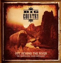 Big Country - Out Beyond The River:Compulsion Yea i gruppen CRM - Irish Pop-Rock hos Bengans Skivbutik AB (3841110)