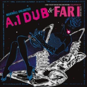 Morwell Unlimited And Prince Far I - A.1 Dub/Cry Tuff Dub Encounter Chap i gruppen Annet /  hos Bengans Skivbutik AB (3841117)