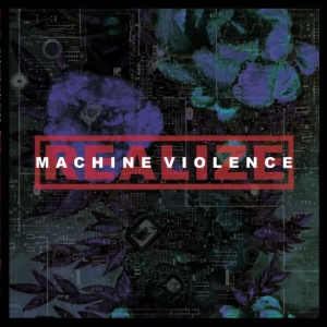 Realize - Machine Violence i gruppen VINYL / Metal hos Bengans Skivbutik AB (3841426)