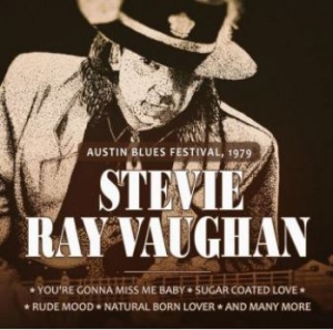 Vaughan Stevie Ray - Austin Blues Festival 1979 i gruppen CD hos Bengans Skivbutik AB (3841441)