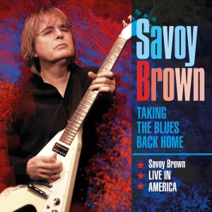 Savoy Brown - Taking The Blues Back Home Live In i gruppen CD hos Bengans Skivbutik AB (3841499)