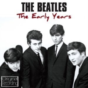 Beatles - Early Years i gruppen Labels /  hos Bengans Skivbutik AB (3842234)
