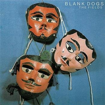 Blank Dogs - Fields i gruppen CD / Rock hos Bengans Skivbutik AB (3842333)