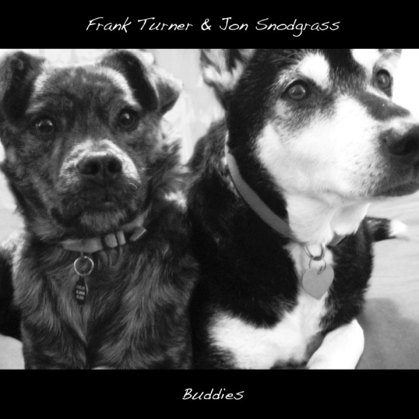 Turner Frank /And Jon Snodgrass - Buddies i gruppen CD / Toppselgere hos Bengans Skivbutik AB (3842609)