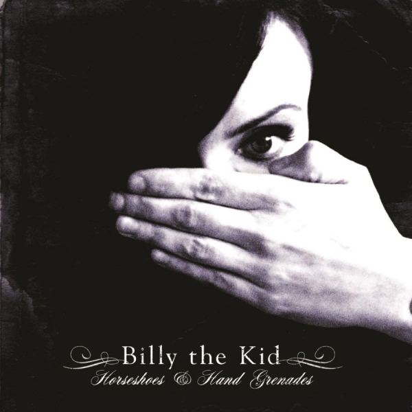 Billy The Kid - Horseshoes And Hand Grenades i gruppen CD / Toppselgere hos Bengans Skivbutik AB (3842612)