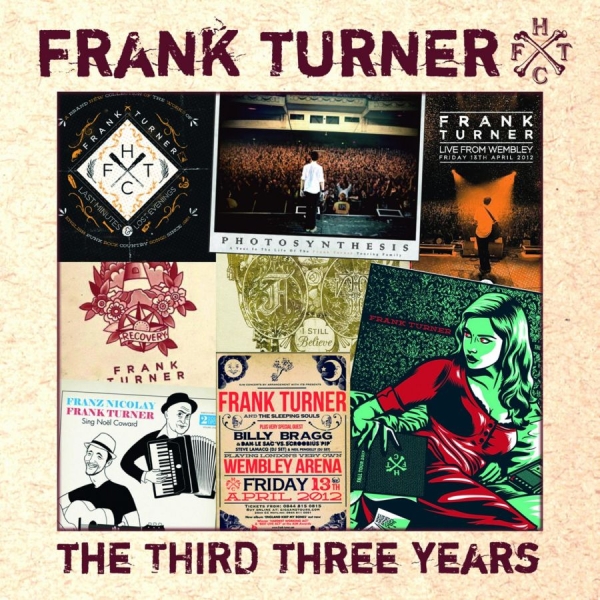 Frank Turner - Third Three Years i gruppen CD / Pop hos Bengans Skivbutik AB (3842643)