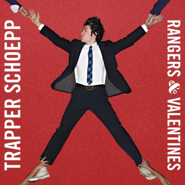 Trapper Schoepp - Rangers & Valentines i gruppen CD / Toppselgere hos Bengans Skivbutik AB (3842653)